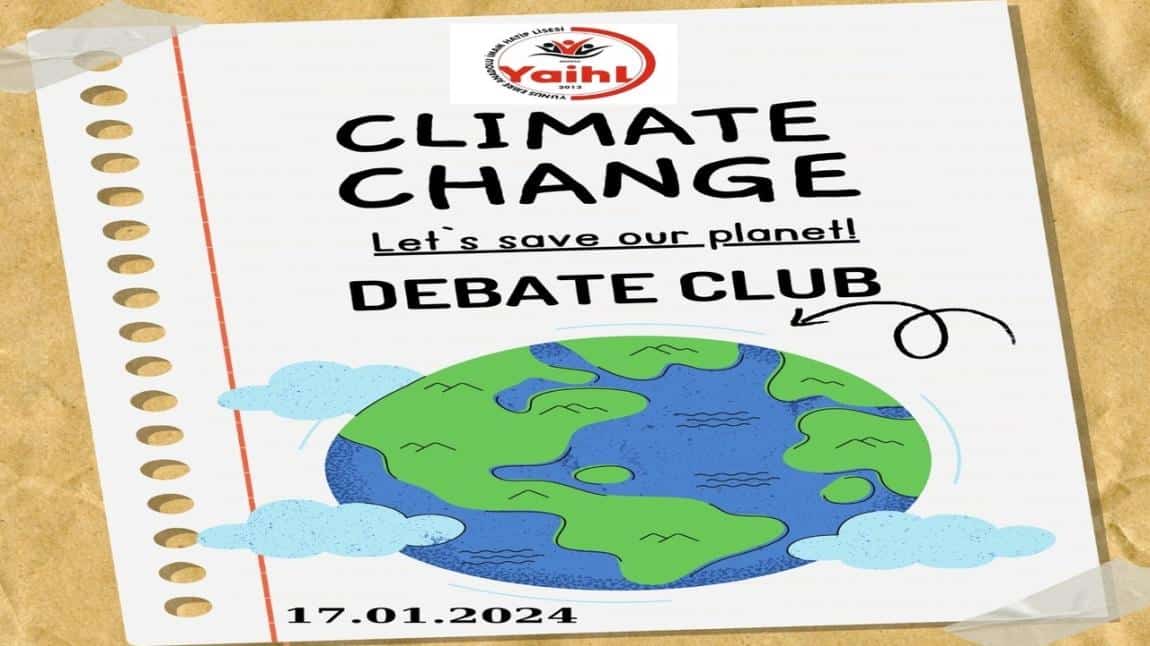 Debate Club Etkinliği Kapsamında İklim Krizi